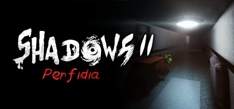 Shadows 2: Perfidia Cover Image