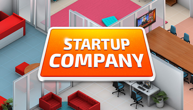 Capsule image of "Startup Company" which used RoboStreamer for Steam Broadcasting