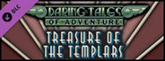 Fantasy Grounds - Daring Tales of Adventure 03: Treasure of the Templars (Savage Worlds)