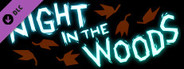 Night in the Woods - Soundtrack Vol. I