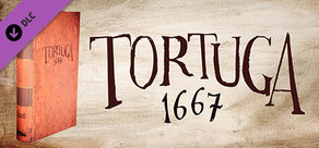 Tabletop Simulator - Tortuga 1667