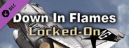 Tabletop Simulator - Down in Flames: Locked-On