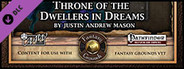 Fantasy Grounds - Mini-Dungeon #028: Throne of the Dwellers in Dreams (PFRPG)