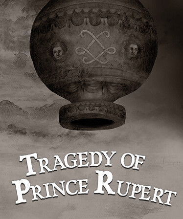 Tragedy of Prince Rupert