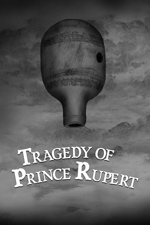 Tragedy of Prince Rupert Steam CD Key