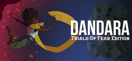 Dandara: Trials of Fear Edition (470 MB)