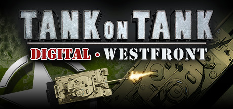 Tank On Tank Digital  - West Front Cover Image