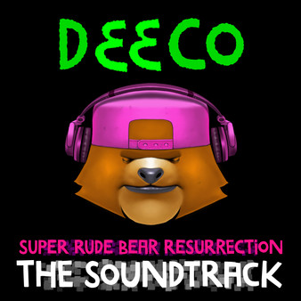 Super Rude Bear Resurrection - Soundtrack