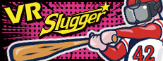 VR Slugger