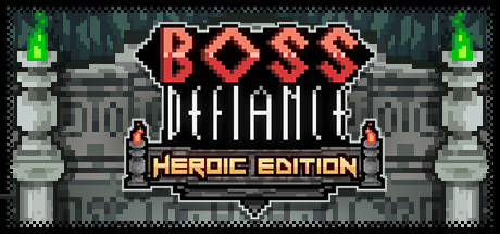 Boss Defiance - Heroic Edition Cover Image