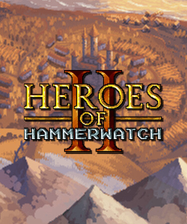 Heroes of Hammerwatch II