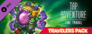 Tap Adventure: Time Travel - Traveler's Pack