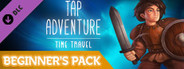Tap Adventure: Time Travel - Beginner's Pack