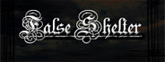 False Shelter