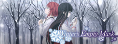 Winter's Empty Mask - Visual novel
