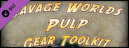 Fantasy Grounds - Pulp Gear Toolkit (Savage Worlds)