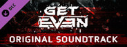 Get Even - OST