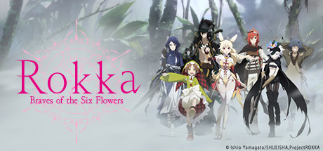 Rokka -Braves of the Six Flowers: First Journey banner