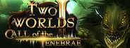 Two Worlds II HD - Call of the Tenebrae