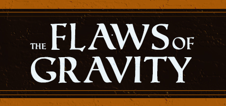 The Flaws of Gravity Cover Image
