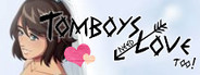 Tomboys Need Love Too!