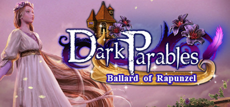 Dark Parables: Ballad of Rapunzel Collector's Edition Cover Image