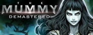 The Mummy Demastered