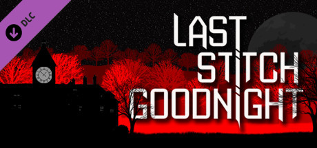 Last Stitch Goodnight Official Soundtrack banner image