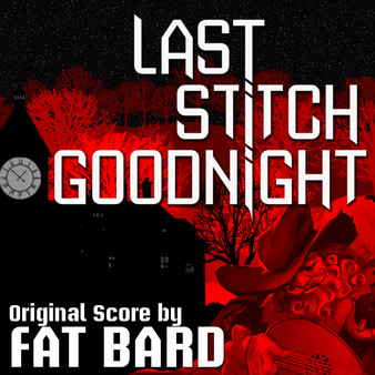 Last Stitch Goodnight Official Soundtrack for steam