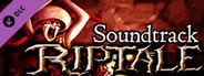 Riptale Soundtrack