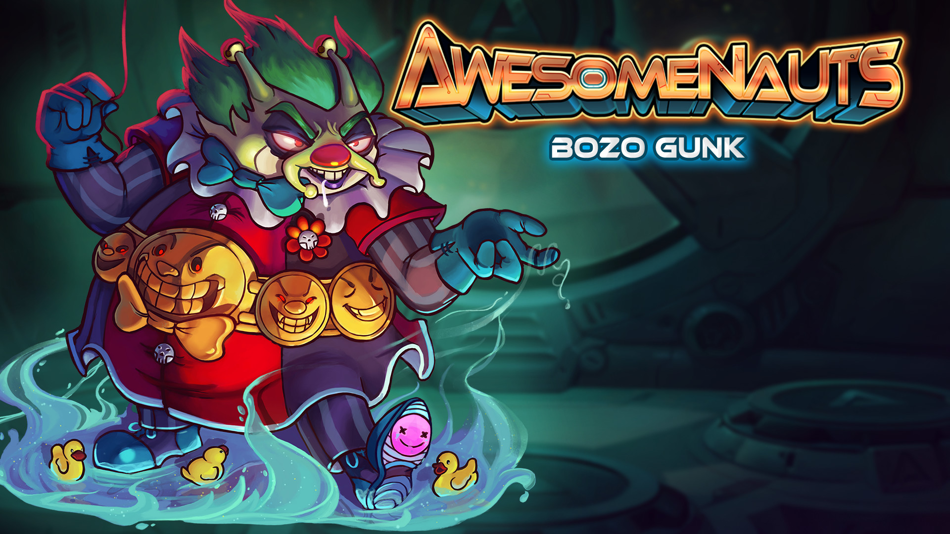 Awesomenauts - Bozo Gunk Skin #0