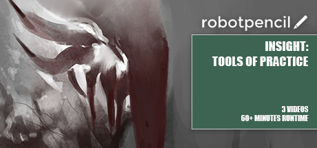 Robotpencil Presents: Insight: Tools of Practice banner