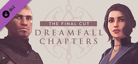 Dreamfall Chapters: The Final Cut banner