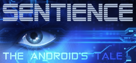 Sentience: The Android's Tale Cover Image