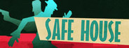 Safe House