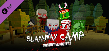 Slayaway Camp - Monthly Murderers Series 1 banner image