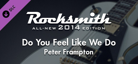 Rocksmith® 2014 Edition – Remastered – Peter Frampton - “Do You Feel Like We Do” banner image