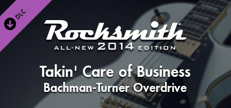 Rocksmith® 2014 Edition – Remastered – Bachman-Turner Overdrive - “Takin’ Care of Business” banner image