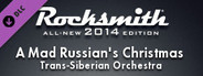 Rocksmith® 2014 Edition – Remastered – Trans-Siberian Orchestra - “A Mad Russian’s Christmas”