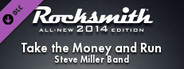 Rocksmith® 2014 Edition – Remastered – Steve Miller Band - “Take the Money and Run”