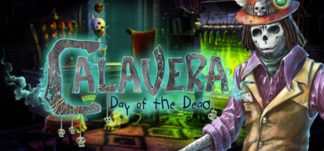 Calavera: Day of the Dead Collector's Edition Cover Image