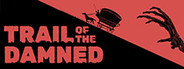Trail of the Damned