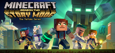 Minecraft: Story Mode - A Telltale Games Series System