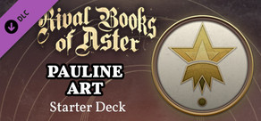 Rival Books of Aster - Pauline Art Starter Deck