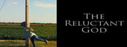 The Reluctant God