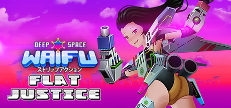 Deep Space Waifu: FLAT JUSTICE header image