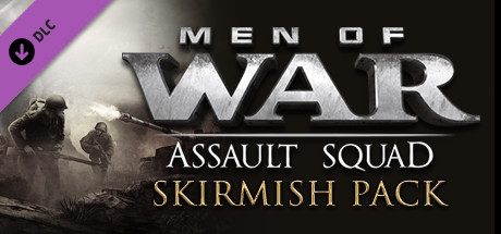 Men of War: Assault Squad - Skirmish Pack banner image