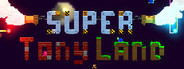 Super Tony Land