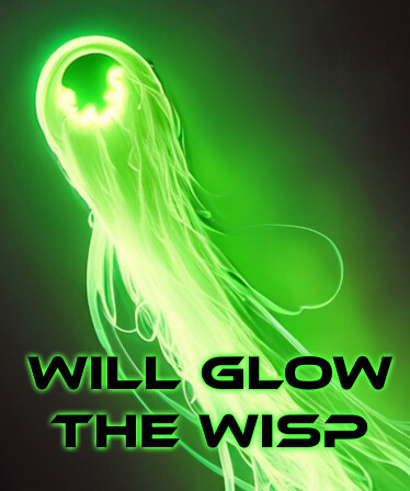 Will Glow the Wisp