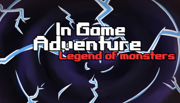 In Game Adventure: Legend of Monsters on Steam